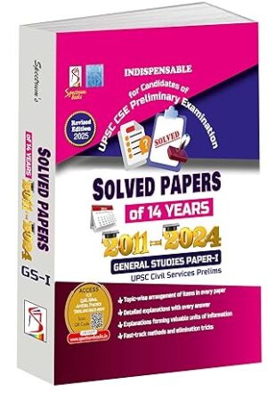 UPSC-Prelims-Solved-Papers-14-Years-Detailed-Explanations-General-Studies-Paper-1-UPSC-Civil-Services-Prelims-3e