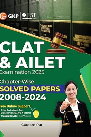 GKP-CLAT-&-AILET-2025-Chapter-Wise-Solved-Papers-2008-2024