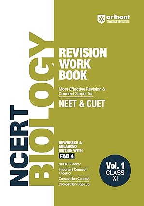 Arihant-NCERT-Revision-Workbook-For-NEET-CUET-Biology-Vol-1-Class-11-Reworked-and-Enlarged-Edition