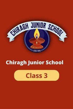 Chiragh Junior Class 3