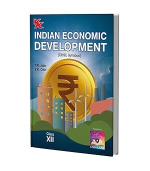 Indian-Economic-Development-for-Class-12-CBSE-Examination-By-TR-Jain-VK-Ohri