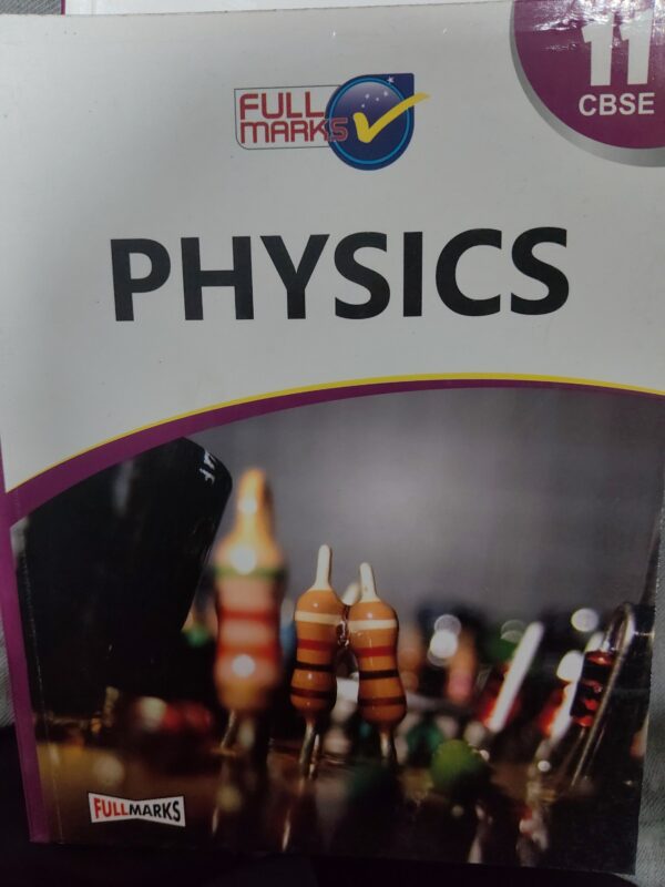 Full Marks CBSE Physics Class 11